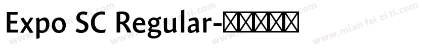Expo SC Regular字体转换